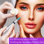 Are Whitening Injections Safe - Featured Image - Skin Studio Pakistan