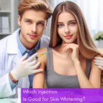 Which Injection Is Good For Skin Whitening_ - Featured Image - Skin Studio Pakistan