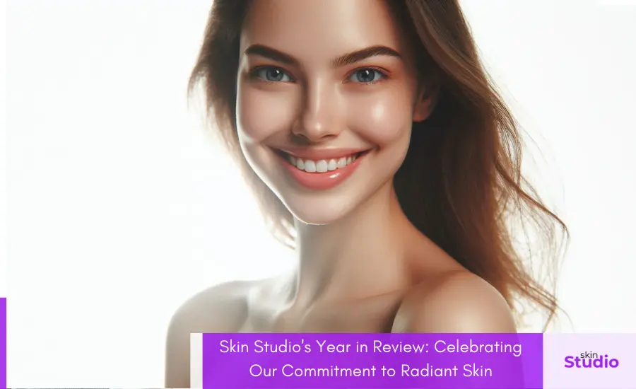 Skin Studio's Year in Review Celebrating Our Commitment to Radiant Skin - Blog - Featured Image - Skin Studio Pakistan